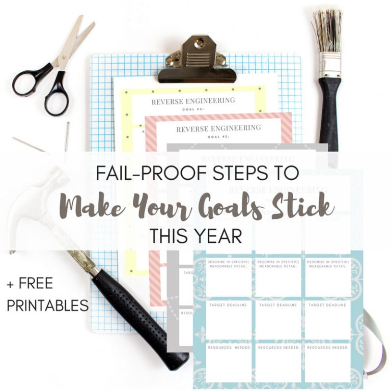 Colorful goal-setting printable worksheets for making your goals stick this year, includes free printables for effective reverse engineering plan, target deadlines, and resources needed, perfect for planners.