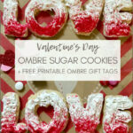 LOVE ombre cookies with title.