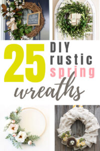 25 diy rustic spring wreath collage with embroidery hoop wreath, burlap wreath, grapevine wreath and boxwood wreath