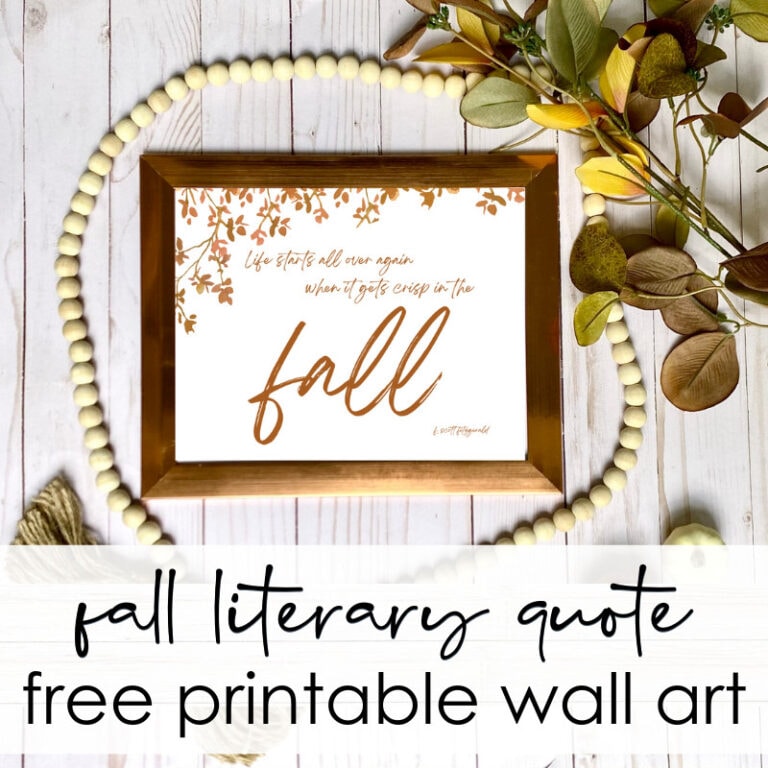 Fall quote wall art featuring the phrase "Life starts all over again when it gets crisp in the fall" in elegant script, surrounded by autumn accents.