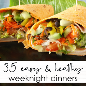 easy and healthy weeknight dinners