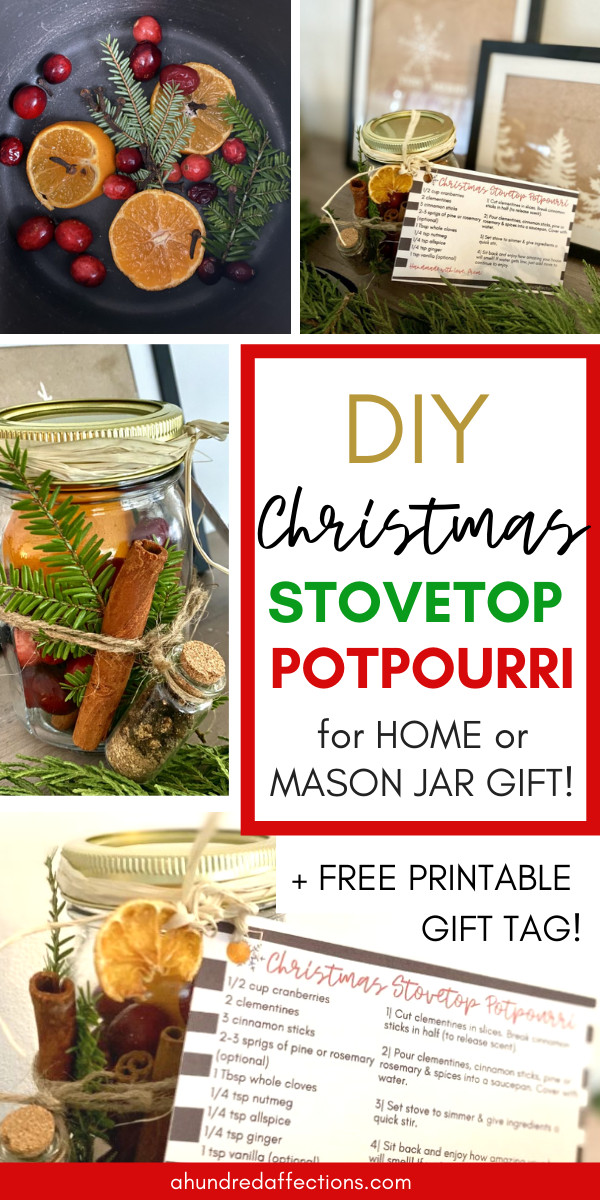 Christmas stovetop potpourri collage with free printable gift tag, for home or as a mason jar gift!