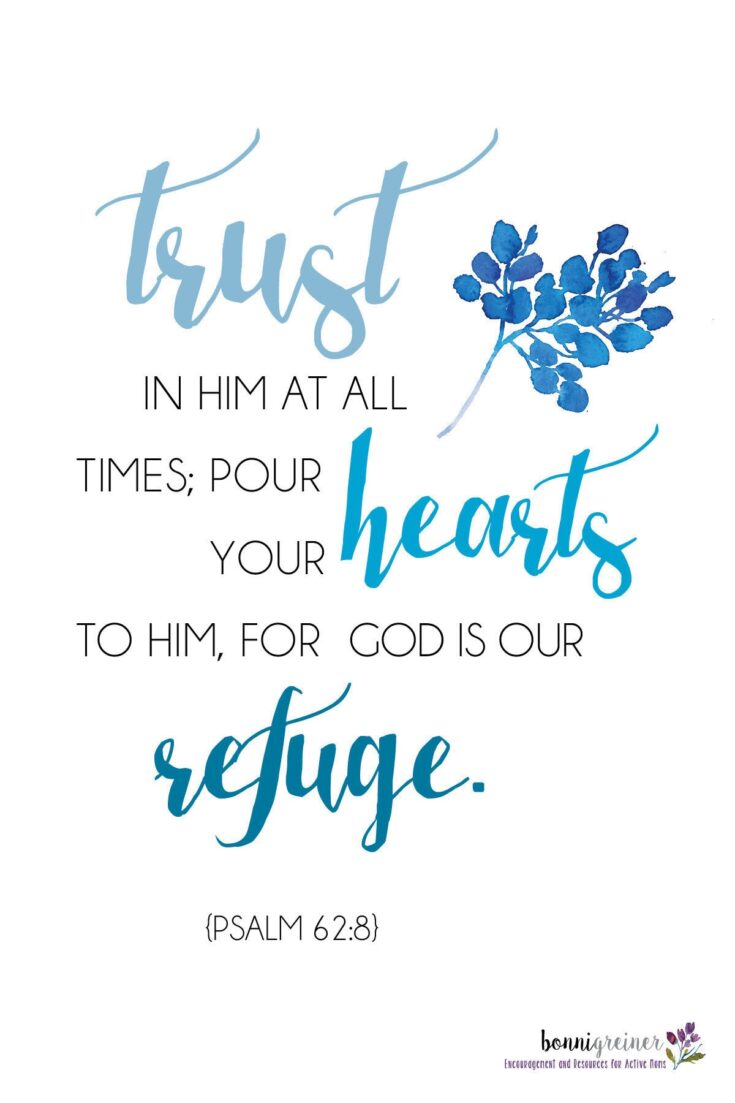Hopeful blue floral quote design with scripture from Psalm 62:8 emphasizing trust in God.