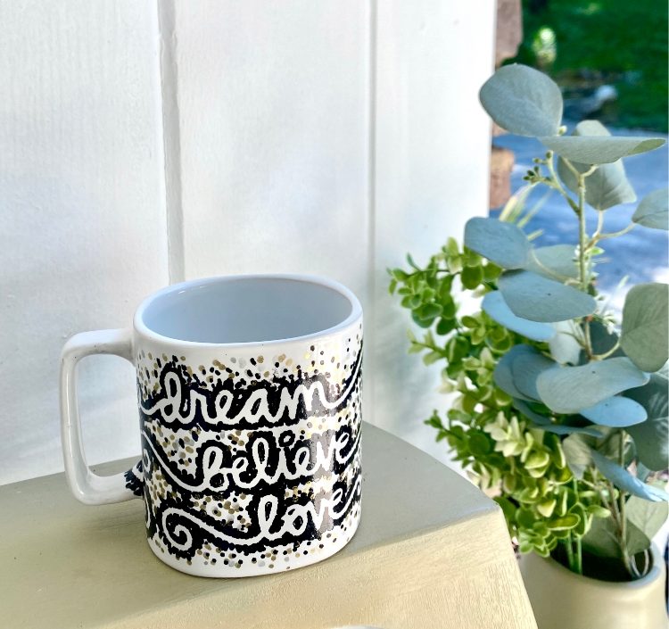 dream believe love dot sticker method diy sharpie mug outside on chair