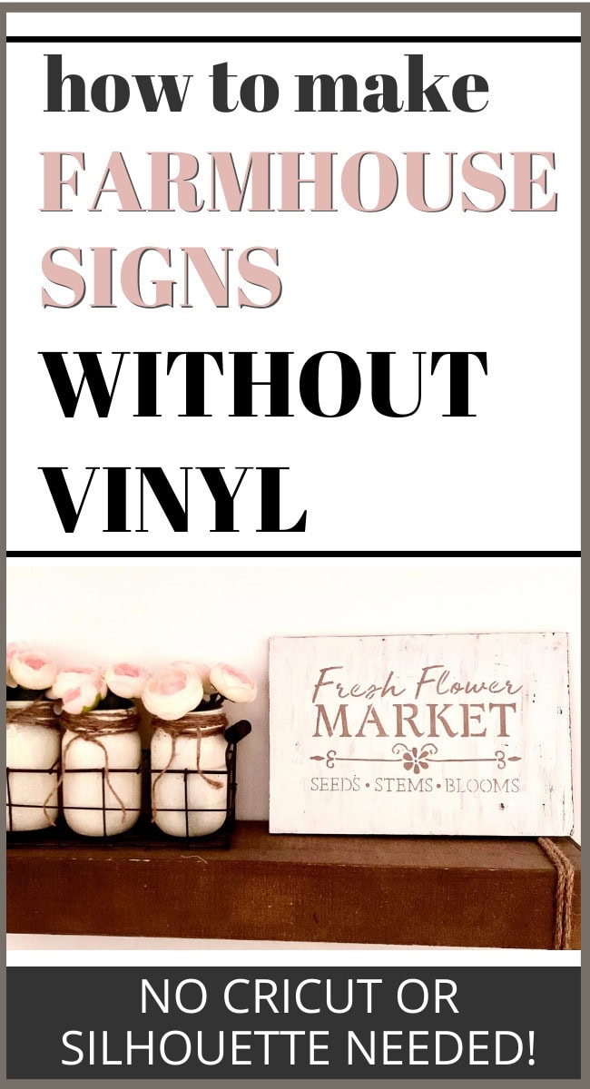How to make farmhouse signs without vinyl for cottage decor and DIY home projects.