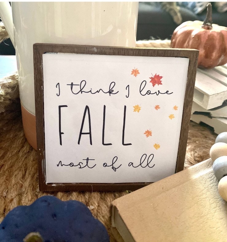 Fall sign with autumn leaves, cozy fall decor, seasonal farmhouse opposite signs, fall home accents, autumn themed home decor.
