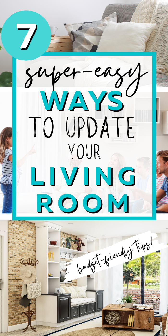 7 easy ways to update your living room on a budget
