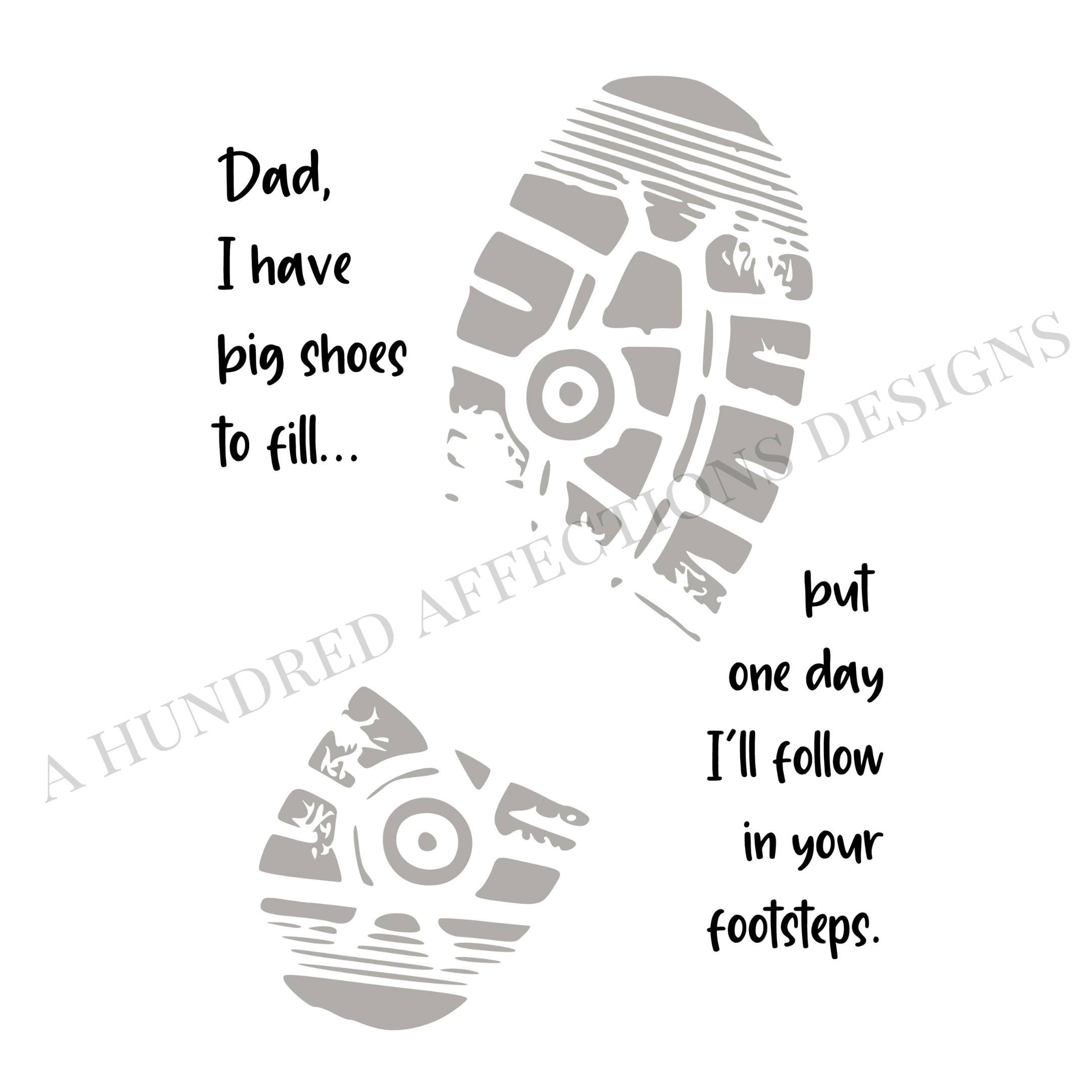Big shoes to fill follow in your footsteps footprint dad gift printable