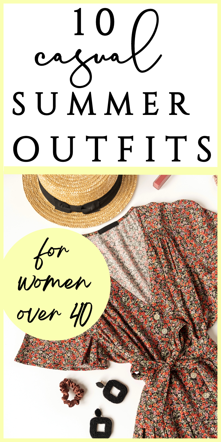 10 casual summer outfits for women over 40