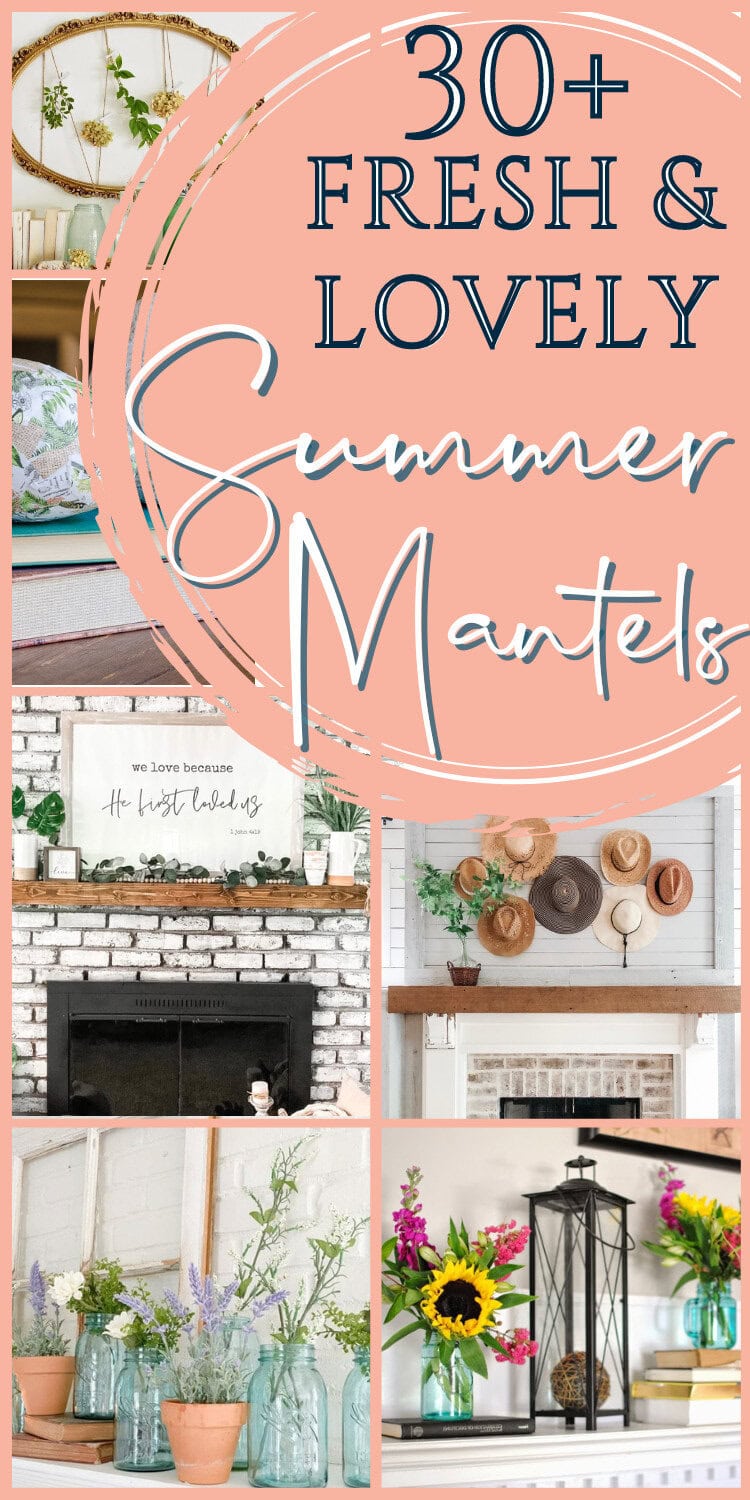 lovely summer mantels collage farmhouse modern boho style