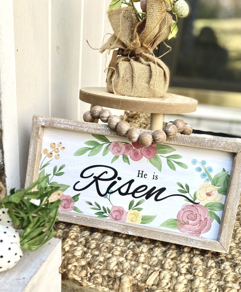 he is risen on easter porch