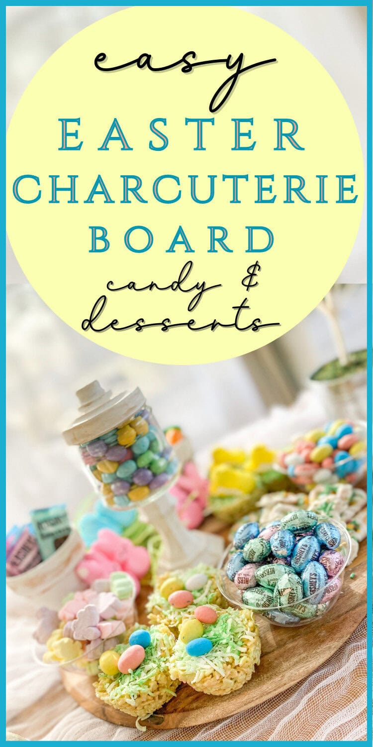 easy easter candy charcuterie board pin