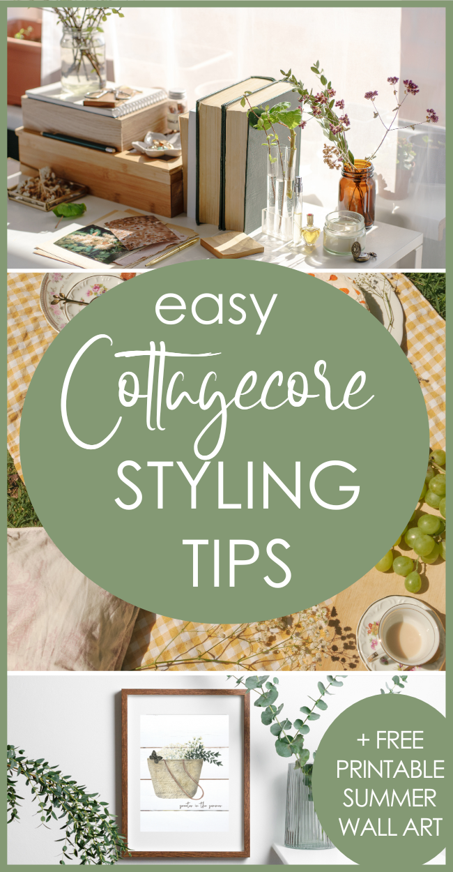 cottagecore styling tips pin with cottagecore indoor and outdoor decor