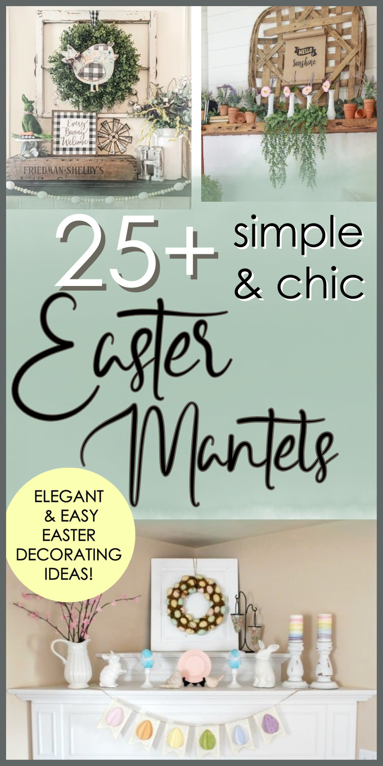 easter mantel decorating ideas collage in modern farmhouse , vintage, cottagecore styles