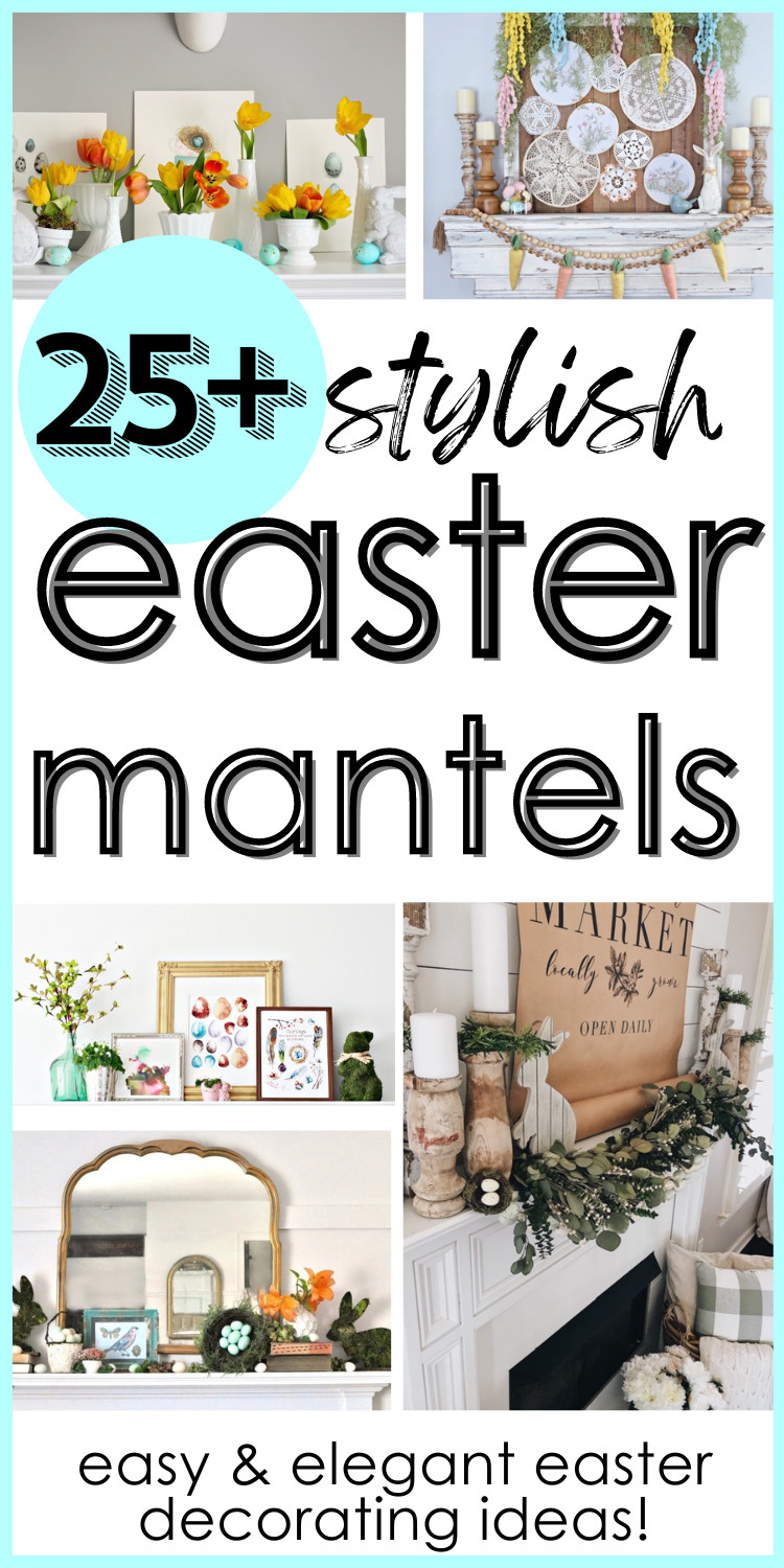 easter mantel decorating ideas collage in modern farmhouse , vintage, cottagecore styles