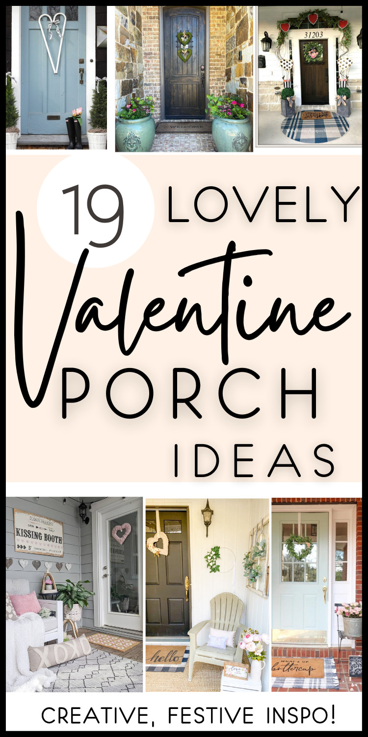 valentine porch decorating ideas collage with rustic, farmhouse, modern decor