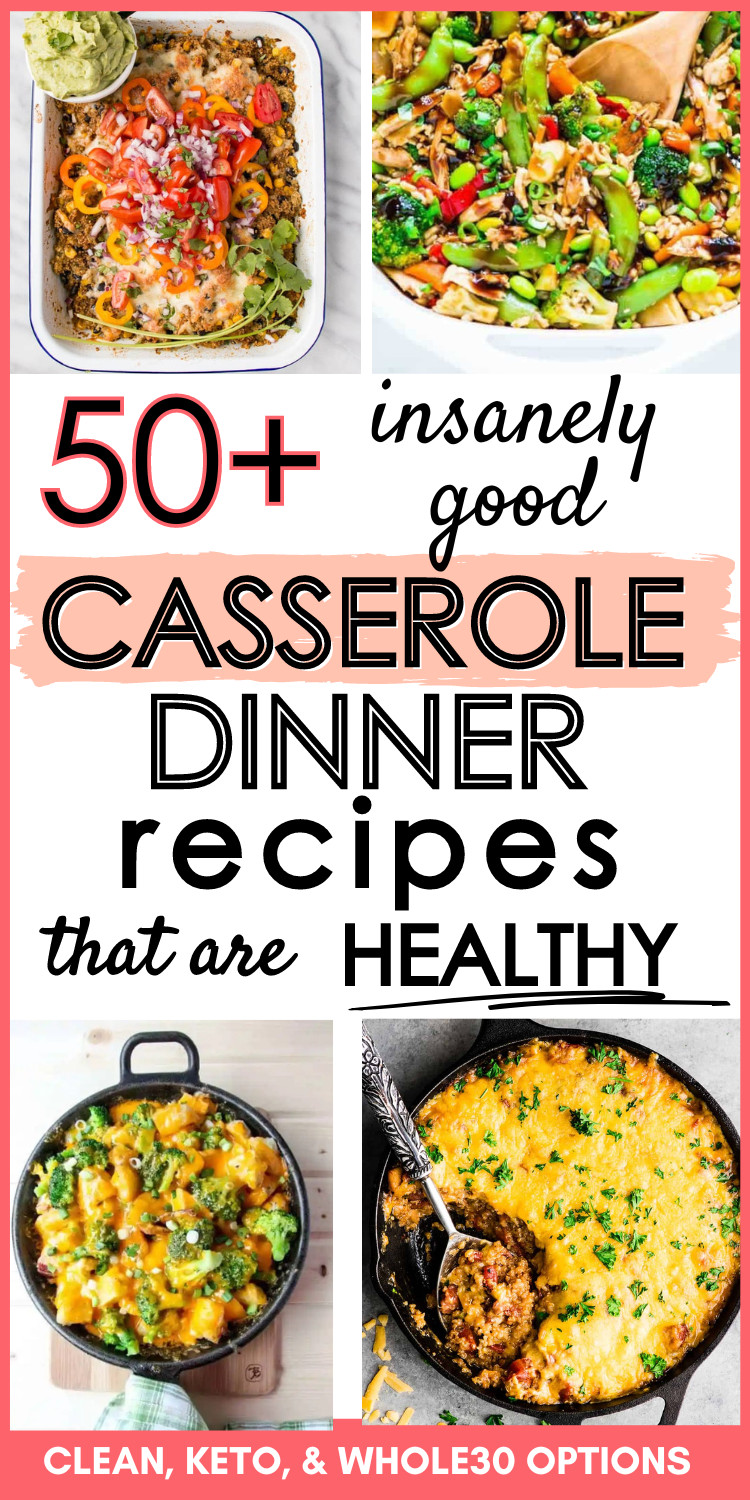 collage healthy casserole dinner recipes with various casserole images
