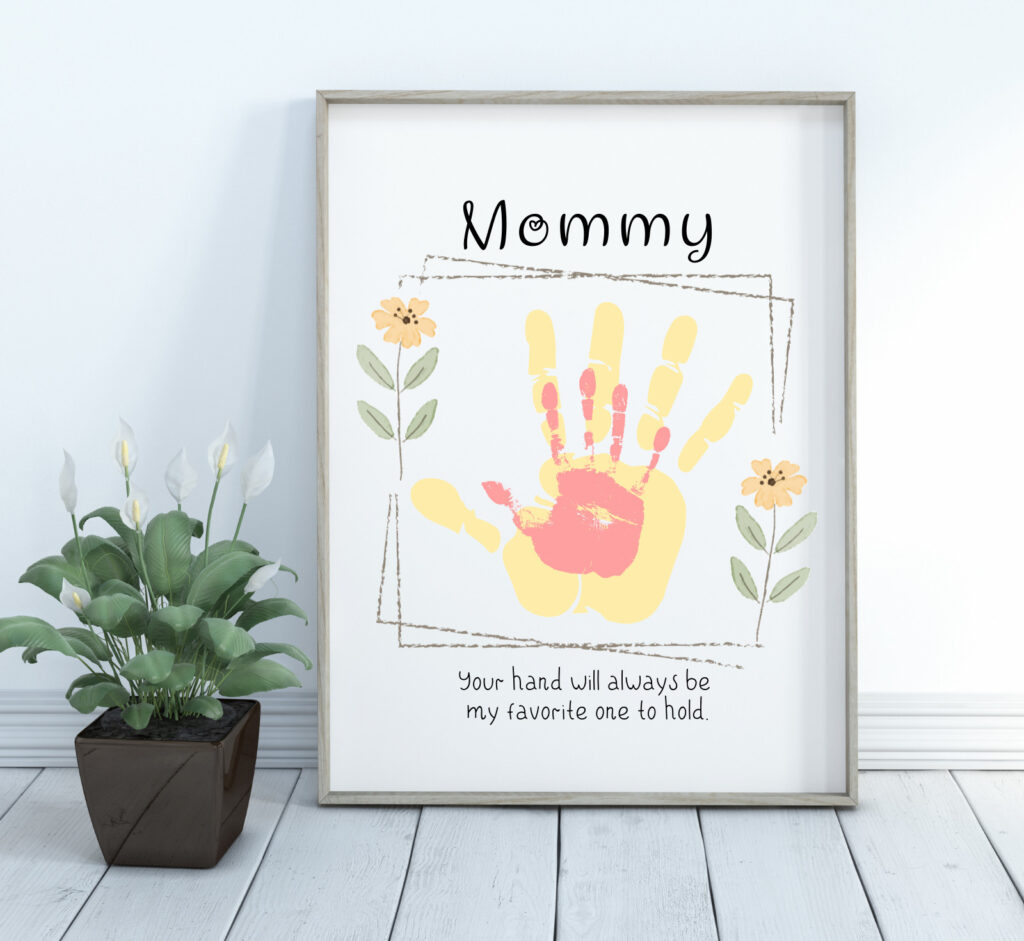 mommy handprint free printable your hand will always be my favorite hand to hold in frame for Mother's day gift