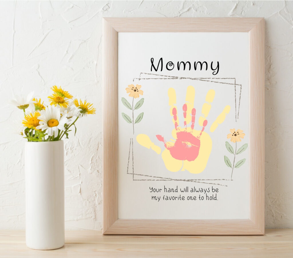 mommy handprint free printable your hand will always be my favorite hand to hold in frame for Mother's day gift