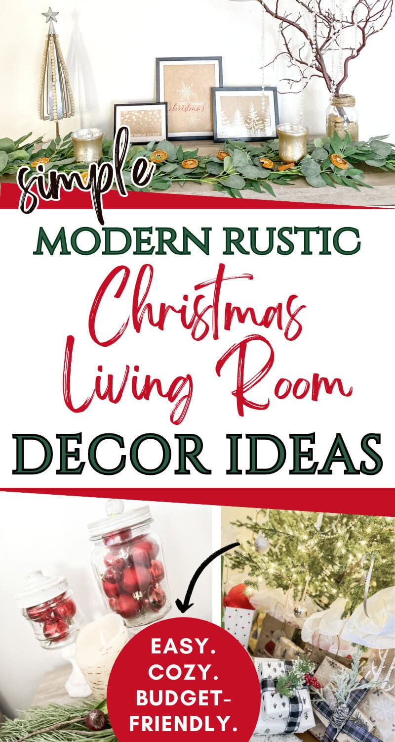 Simple Christmas living room decor with modern rustic style, festive holiday accents, greenery, and cozy touches.