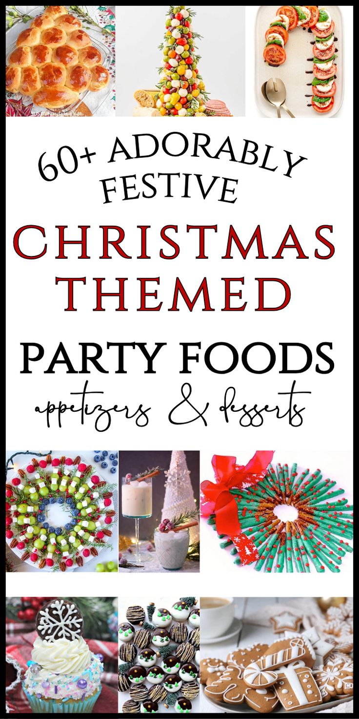 christmas party food christmas themed appetizers and desserts