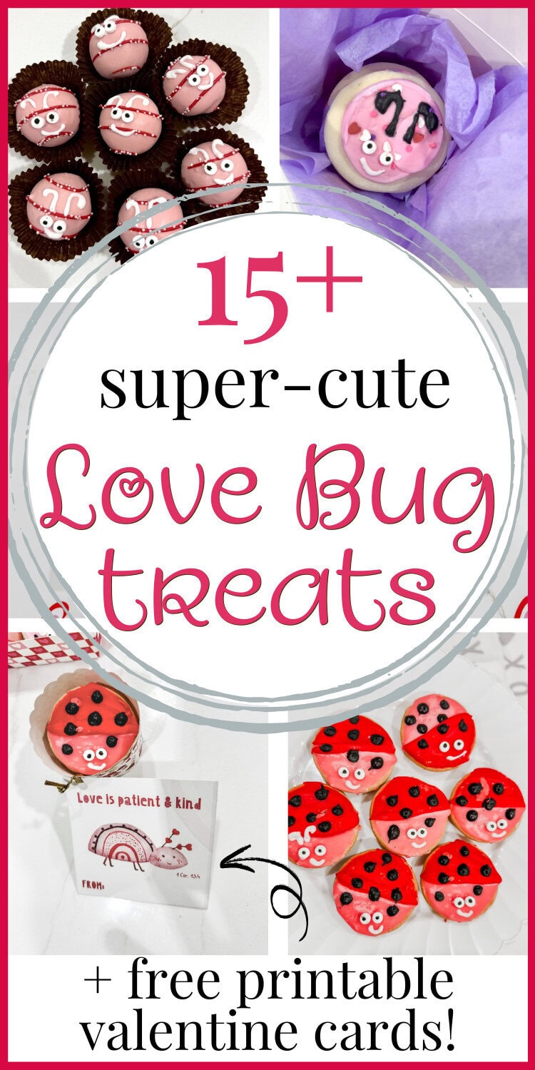love bug treats and printable Christian valentine cards for kids