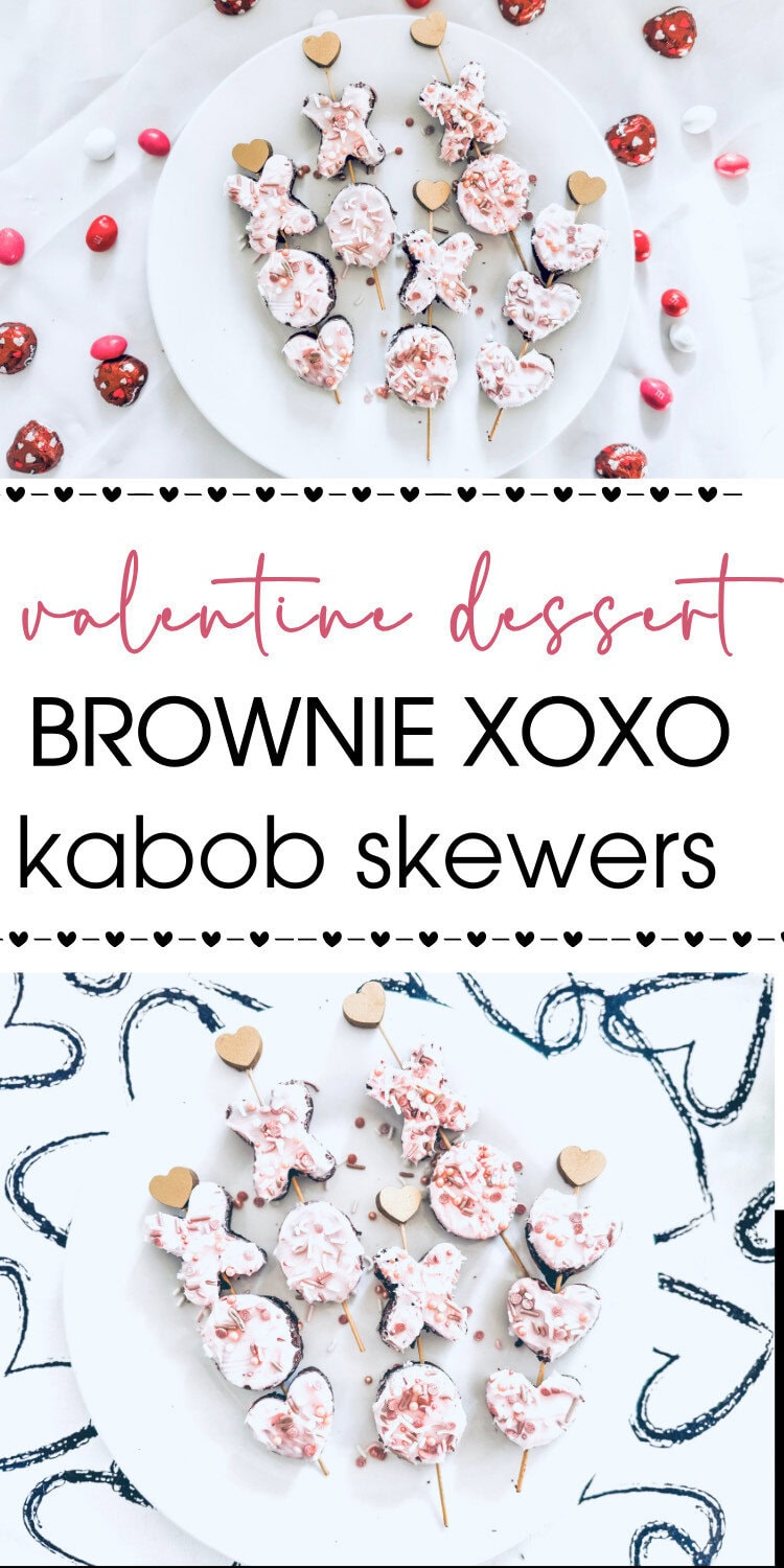 brownie xoxo skewer kabob for valentines day dessert