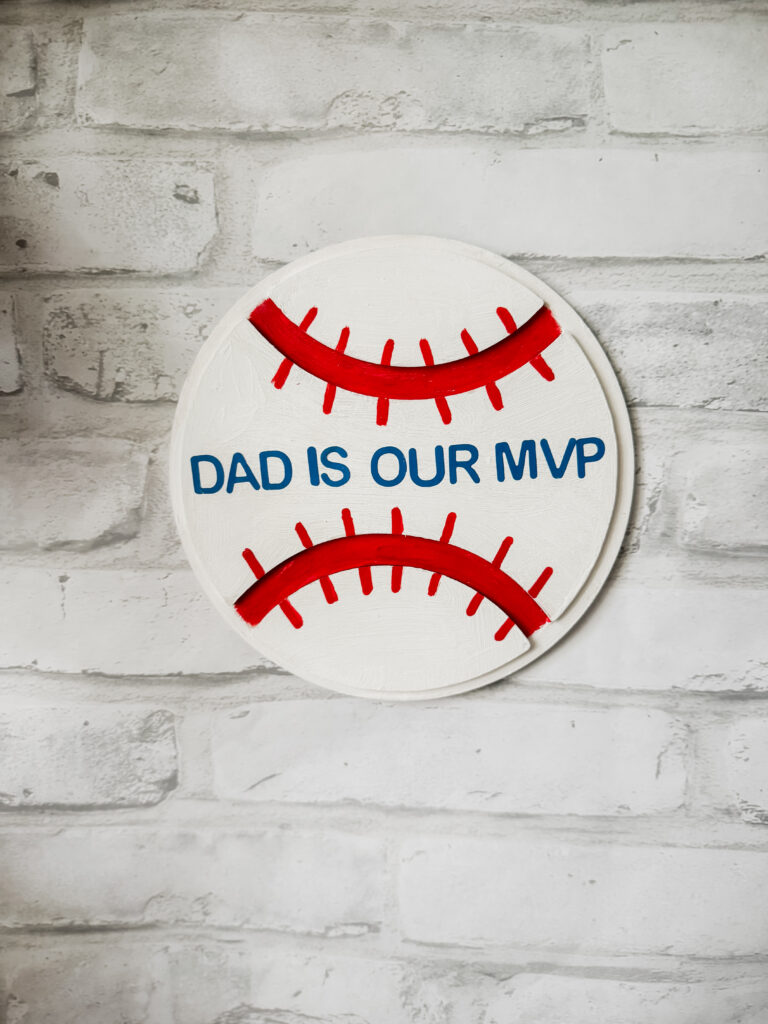 dad is our MVP sign