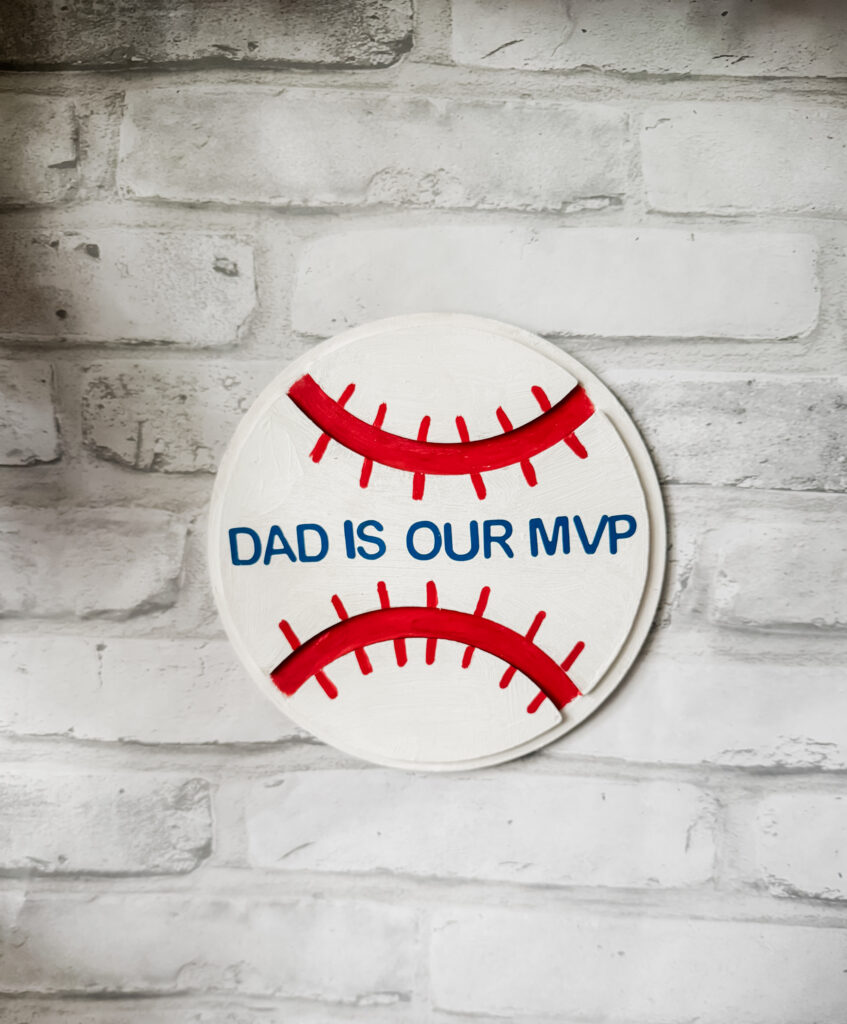 dad is our MVP sign