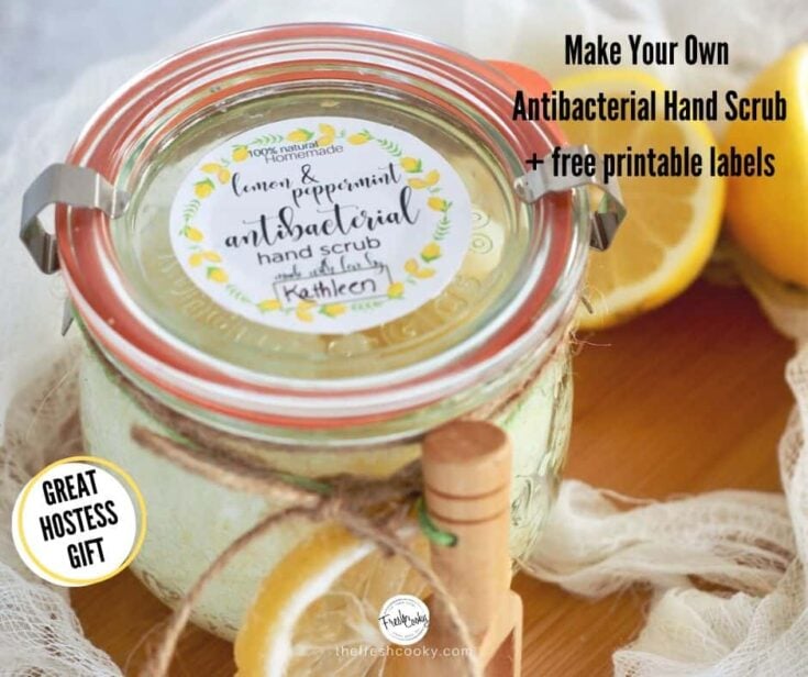Lemon peppermint antibacterial hand scrub in a glass jar with label, homemade skincare product, gift for host or hostess, natural hand sanitizer, DIY herbal soap, citrus scented antibacterial hand cleaner.