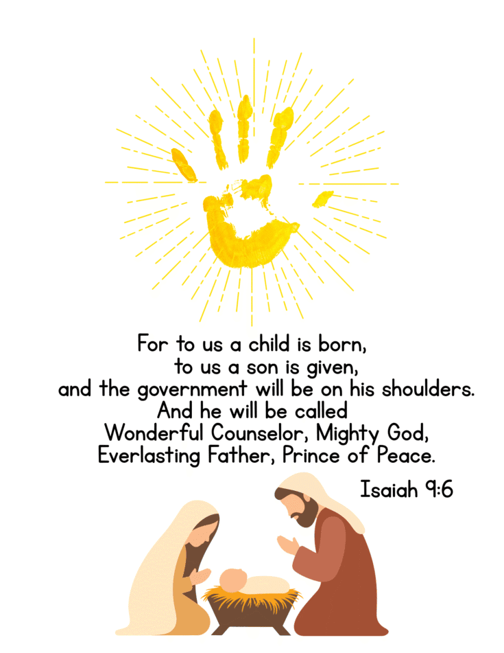 A yellow handprint with radiating lines above a nativity scene featuring Mary, Joseph, and baby Jesus, with a biblical quote from Isaiah 9:6 about Jesus' birth and divine role.