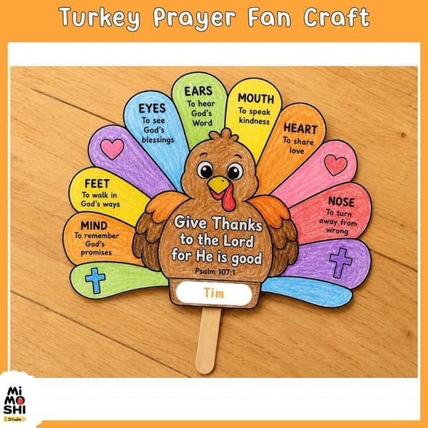 Colorful turkey prayer fan craft with labeled parts for kids, including eyes, ears, mouth, heart, nose, feet, mind, and more, for Thanksgiving and prayer activities.