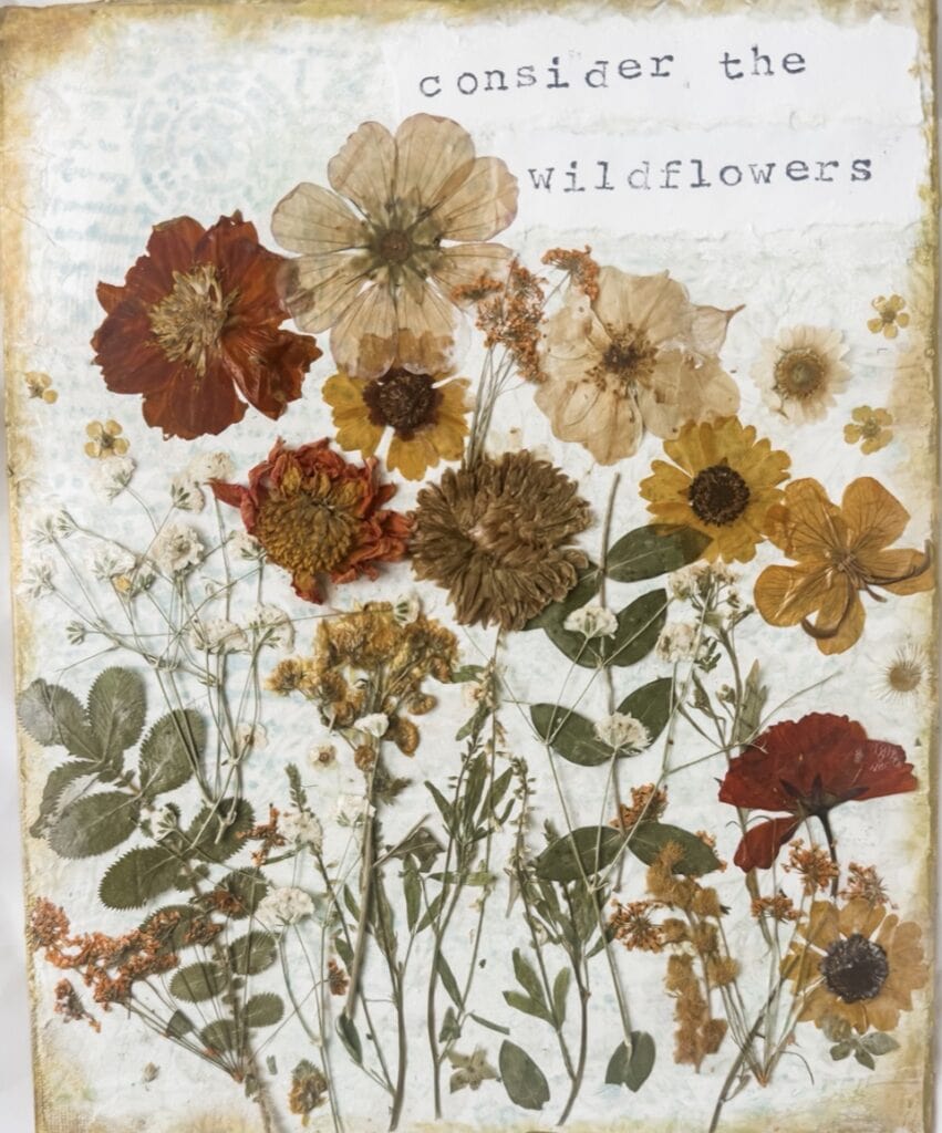 A vintage-style collage of dried wildflowers with the quote 'consider the wildflowers' in the background, emphasizing natural beauty and botanical decor.